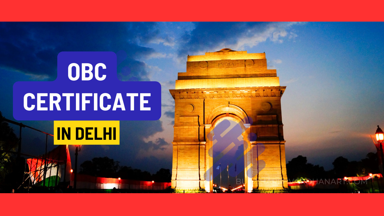 obc certificate in Delhi